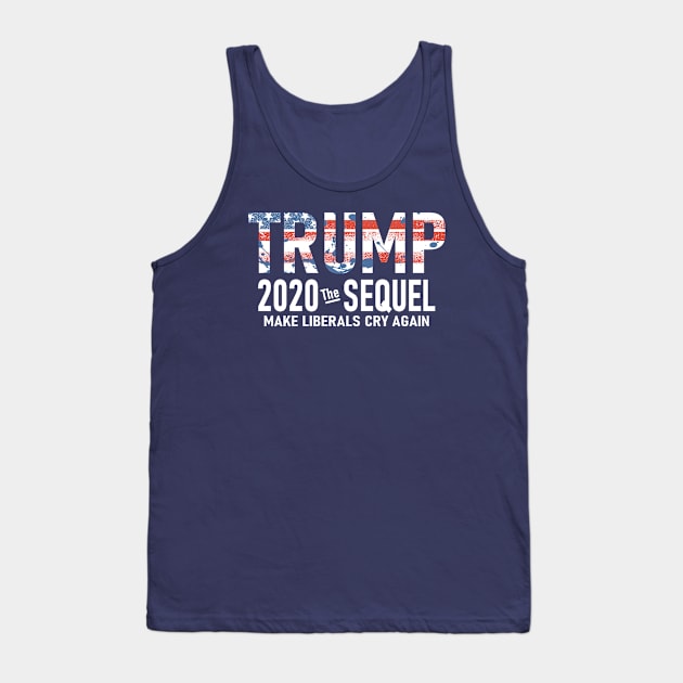 Trump 2020 The Sequel Tank Top by Etopix